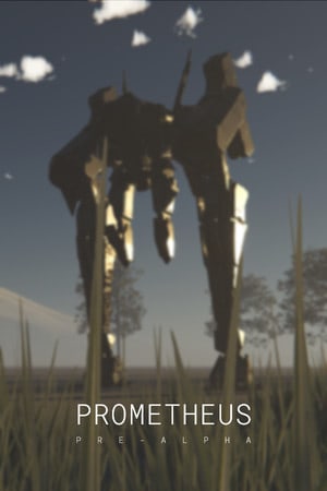Prometheus: Pre-Alpha
