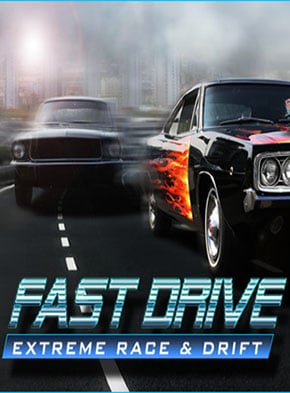 FAST DRIVE: Extreme Race & Drift