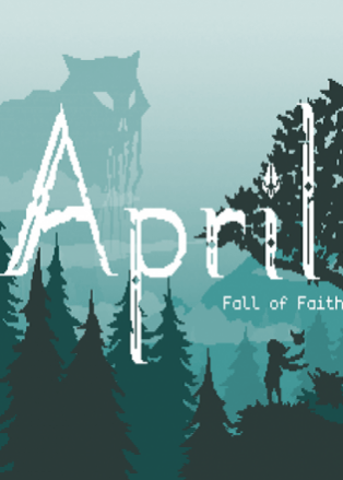 April Fall of Faith