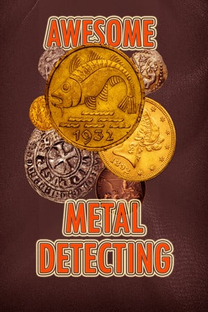 Awesome Metal Detecting