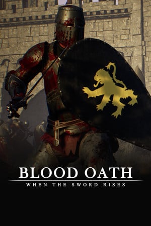 Blood Oath: When The Sword Rises