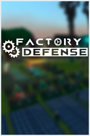 Factory Defense