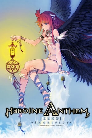 Heroine Anthem Zero -Sacrifice-