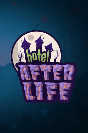 Hotel Afterlife