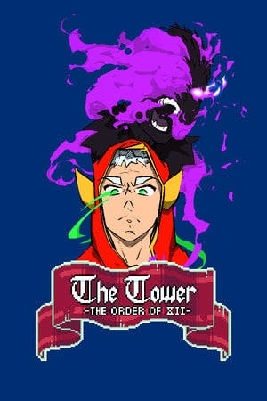 The Tower - The Order of 12