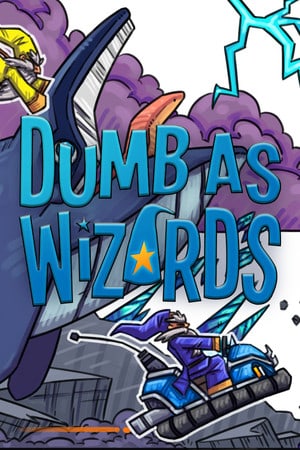 Dumb As Wizards