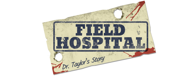 Логотип Field Hospital: Dr. Taylor's Story