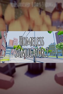 Homeless Simulator 2