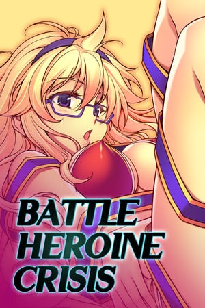 Battle Heroine Crisis