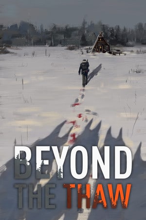 Beyond The Thaw