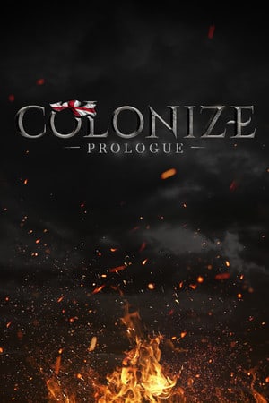 Colonize Prologue