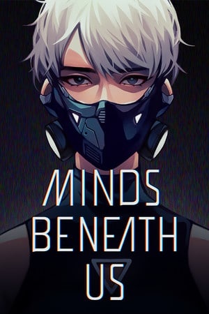 Minds Beneath Us