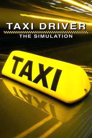Taxi Driver - The Simulation