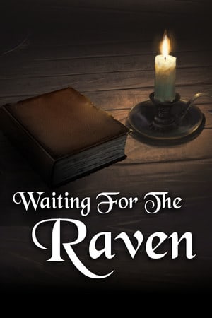 Waiting For The Raven