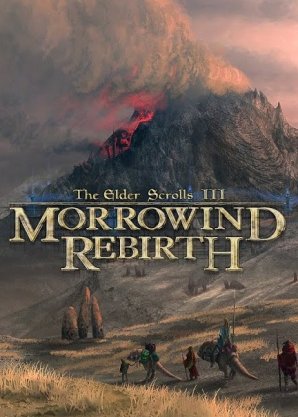 Elder Scrolls 3: Morrowind Rebirth