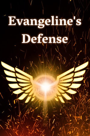 Evangeline's Defense