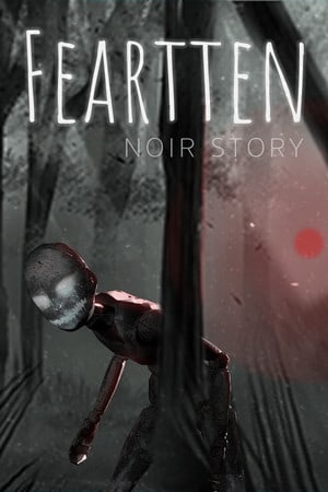 Feartten Noir Story