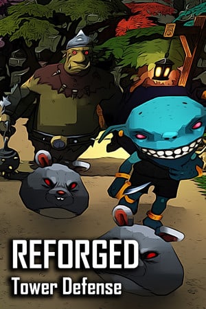 Reforged TD - Tower Defense
