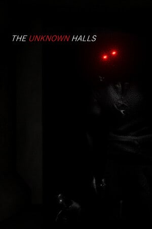 THE UNKNOWN HALLS