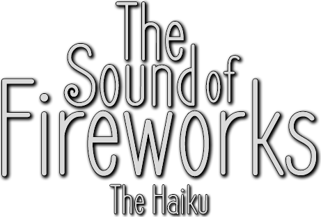 Логотип The Sound of Fireworks: The Haiku
