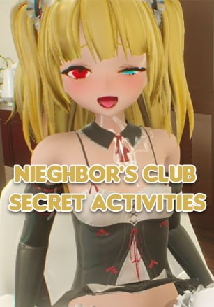 Nieghbor's Club Secret Activities