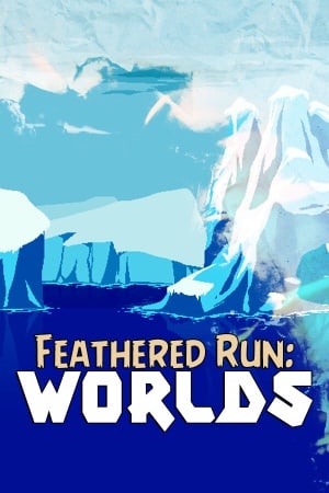 Feathered Run: Worlds