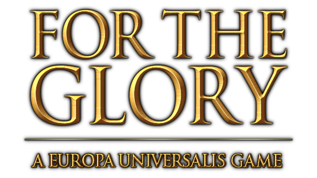 Логотип For the Glory: A Europa Universalis Game