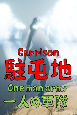 Garrison One man army