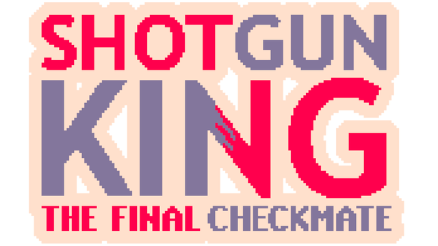 Логотип Shotgun King: The Final Checkmate