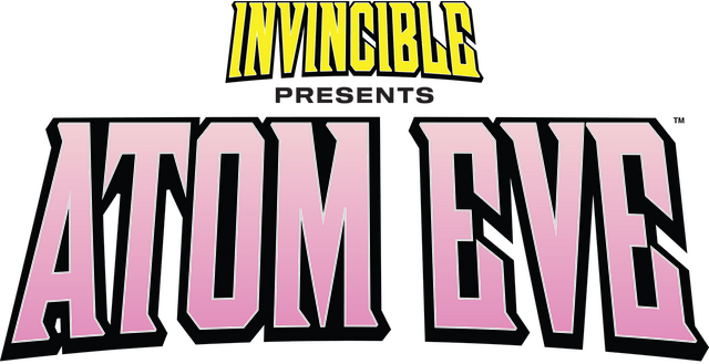 Логотип Invincible Presents: Atom Eve